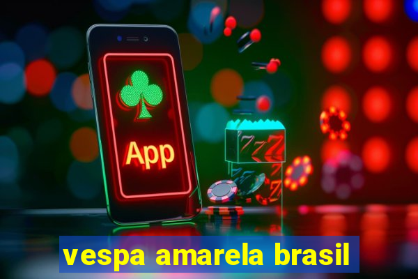 vespa amarela brasil